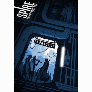 Spire: The City Must Fall RPG- Core Rulebook
