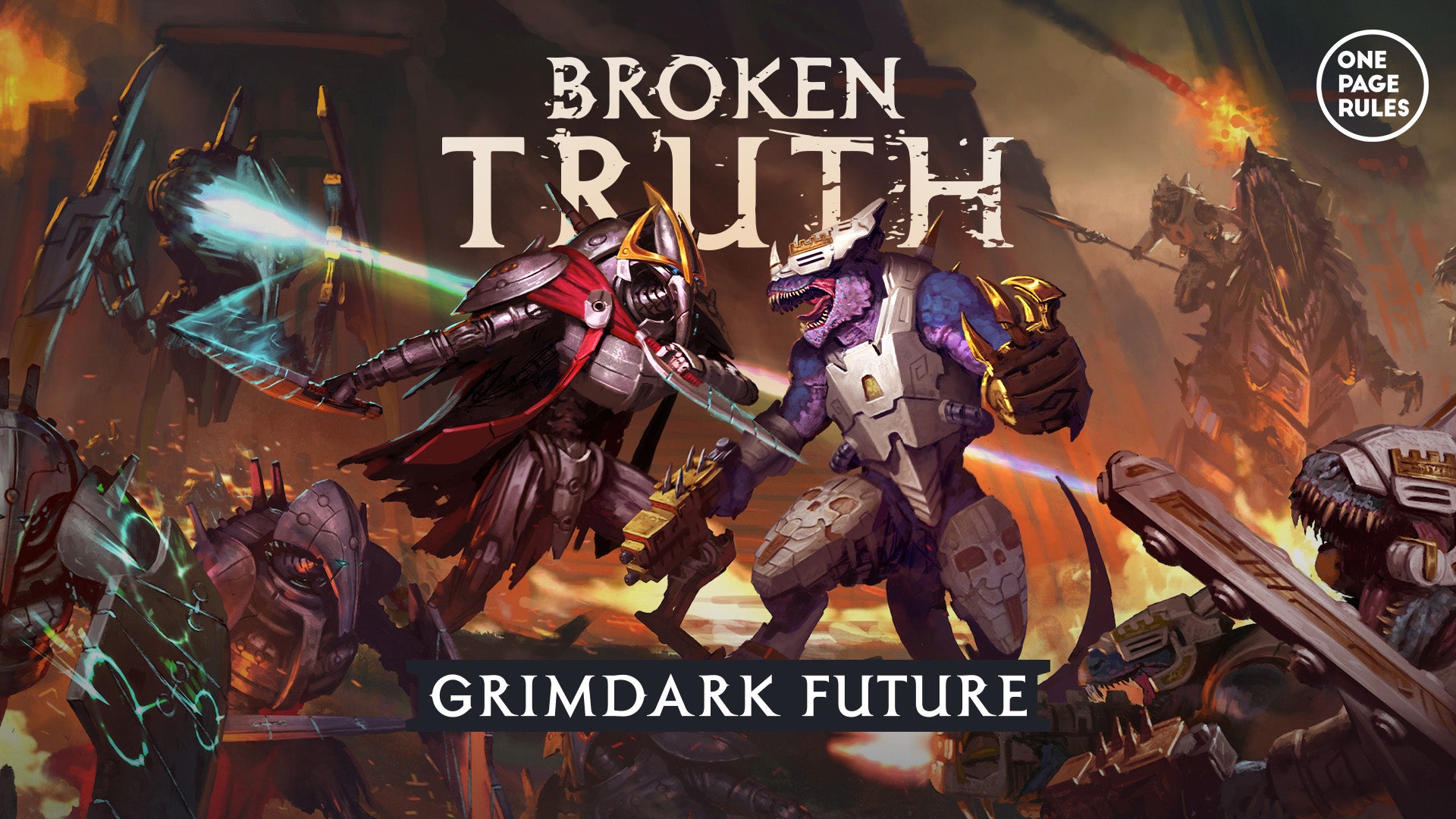 OPR: Grimdark Future: Broken Truth Master Box
