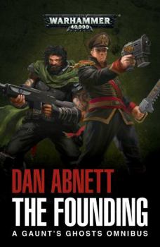 Gaunt's Ghost: The Founding