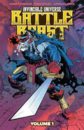 Invincible Universe: Battle Beast- Volume 1 Heart of Glory