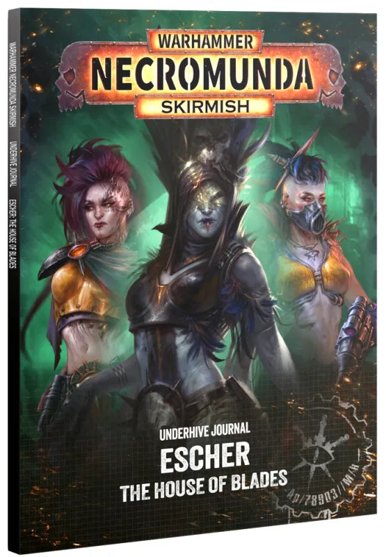 Necromunda: Underhive Journal- Escher: The House of Blades