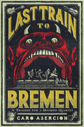 Last Train to Bremen