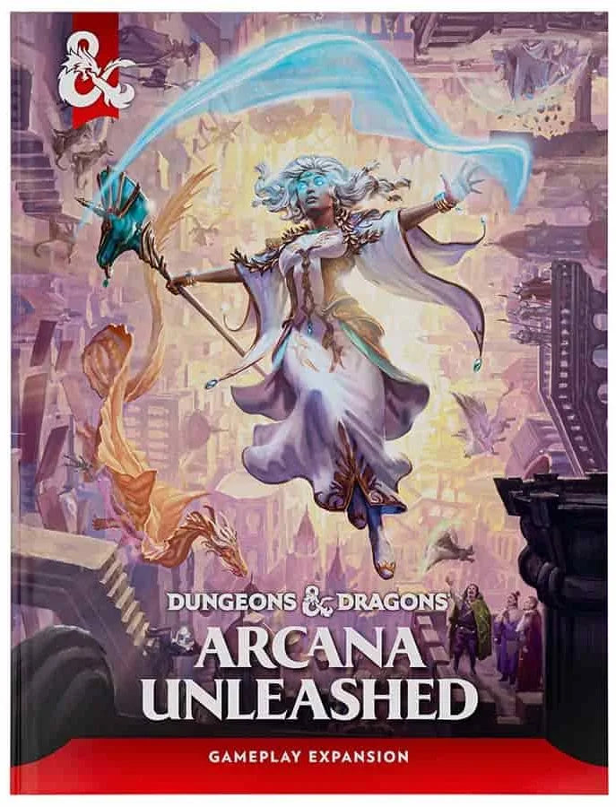 D&D, 5e: Arcana Unleashed